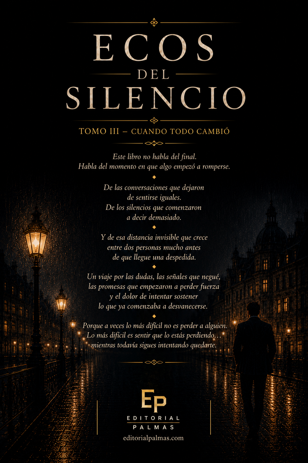 Ecos del Silencio – Tomo III: Cuando Todo Cambió