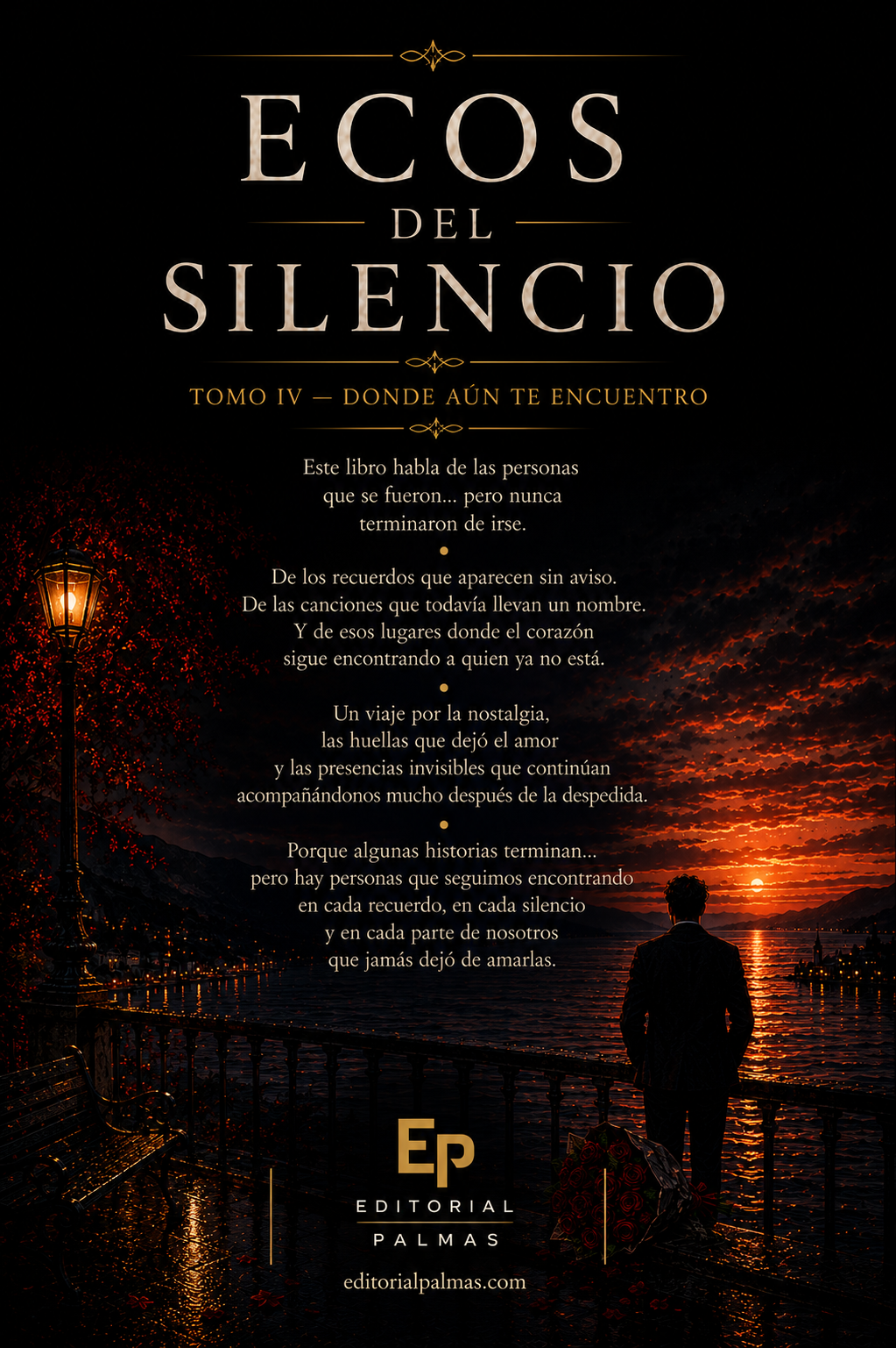 Ecos del Silencio – Tomo IV: Donde Aún Te Encuentro