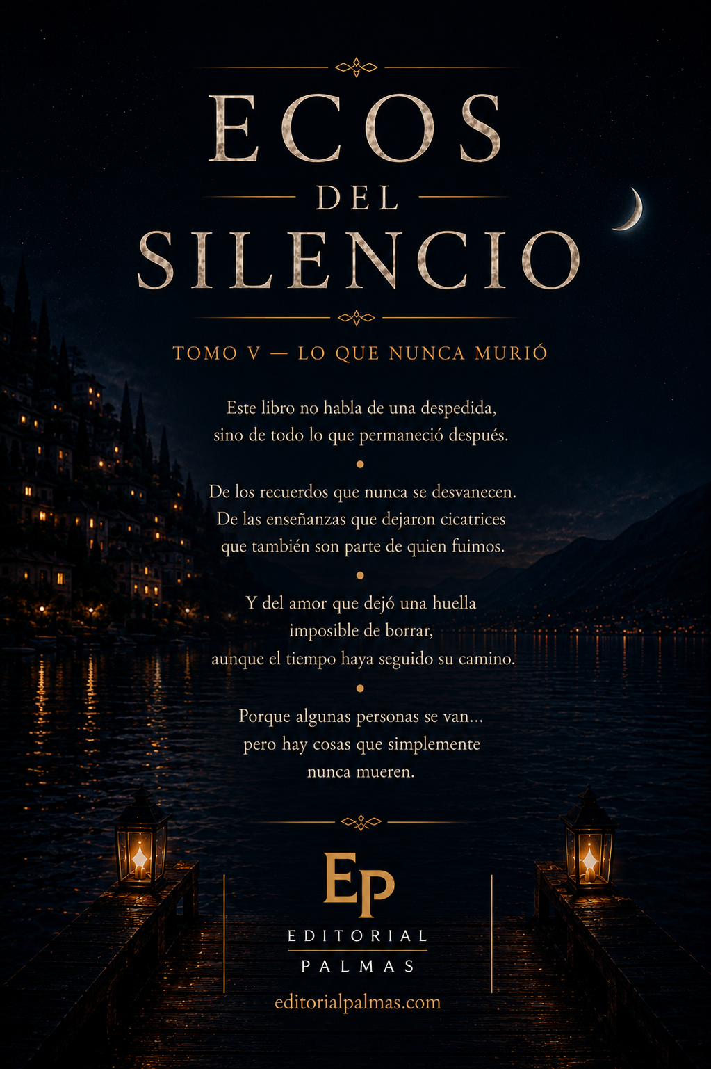 Ecos del Silencio – Tomo V: Lo Que Nunca Murió